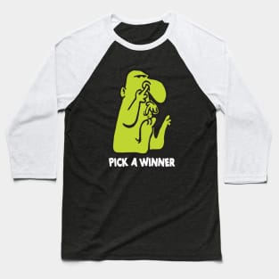 Pick A Winner Baseball T-Shirt